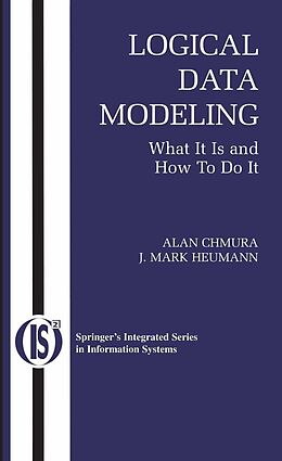 E-Book (pdf) Logical Data Modeling von Alan Chmura, J. Mark Heumann