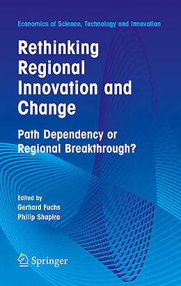 Fester Einband Rethinking Regional Innovation and Change: Path Dependency or Regional Breakthrough von 