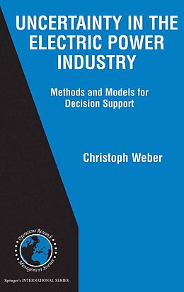 E-Book (pdf) Uncertainty in the Electric Power Industry von Christoph Weber