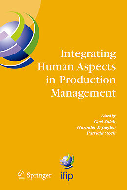 Fester Einband Integrating Human Aspects in Production Management von 