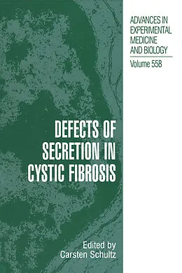 E-Book (pdf) Defects of Secretion in Cystic Fibrosis von Carsten Schultz