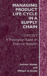 eBook (pdf) Managing Product Life Cycle in a Supply Chain de Sameer Kumar, William A. Krob