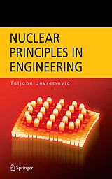 eBook (pdf) Nuclear Principles in Engineering de Tatjana Jevremovic