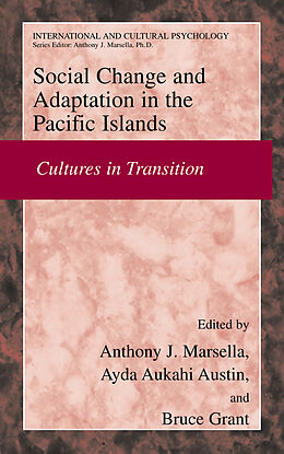 Livre Relié Social Change and Psychosocial Adaptation in the Pacific Islands de Marsella