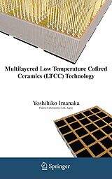 eBook (pdf) Multilayered Low Temperature Cofired Ceramics (LTCC) Technology de Yoshihiko Imanaka