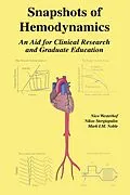 E-Book (pdf) Snapshots of Hemodynamics von Nico Westerhof, Nikos Stergiopulos, Mark I. M. Noble