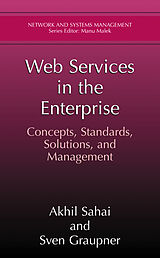 Fester Einband Web Services in the Enterprise von Sven Graupner, Akhil Sahai