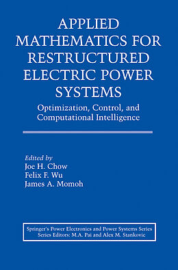 Fester Einband Applied Mathematics for Restructured Electric Power Systems von 