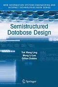 E-Book (pdf) Semistructured Database Design von Tok Wang Ling, Gillian Dobbie