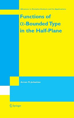 eBook (pdf) Functions of a-Bounded Type in the Half-Plane de A. M. Jerbashian