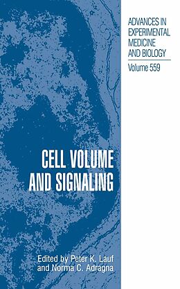 E-Book (pdf) Cell Volume and Signaling von Peter Lauf, Norma Adragna