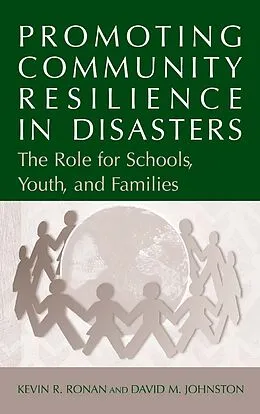 E-Book (pdf) Promoting Community Resilience in Disasters von Kevin Ronan, David Johnston