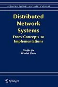 E-Book (pdf) Distributed Network Systems von Weijia Jia, Wanlei Zhou