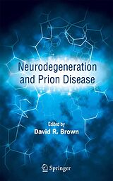 eBook (pdf) Neurodegeneration and Prion Disease de 