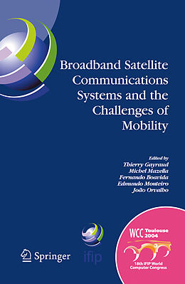 Livre Relié Broadband Satellite Communication Systems and the Challenges of Mobility de 