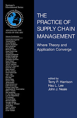 Couverture cartonnée The Practice of Supply Chain Management: Where Theory and Application Converge de 