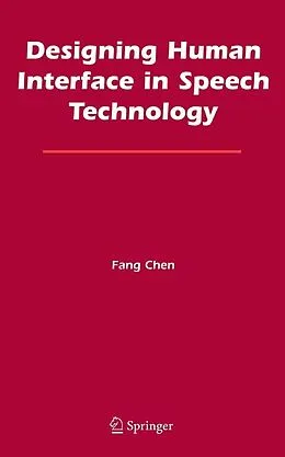 E-Book (pdf) Designing Human Interface in Speech Technology von Fang Chen