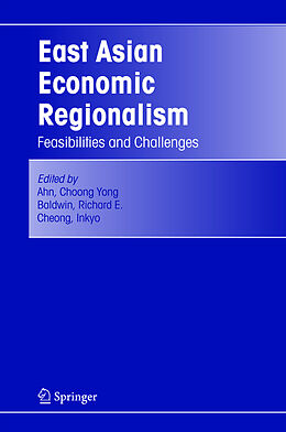 Livre Relié East Asian Economic Regionalism de 