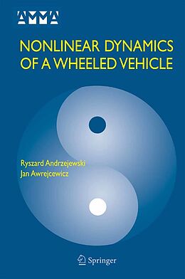 eBook (pdf) Nonlinear Dynamics of a Wheeled Vehicle de Ryszard Andrzejewski, Jan Awrejcewicz