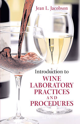 Livre Relié Introduction to Wine Laboratory Practices and Procedures de Jean L. Jacobson