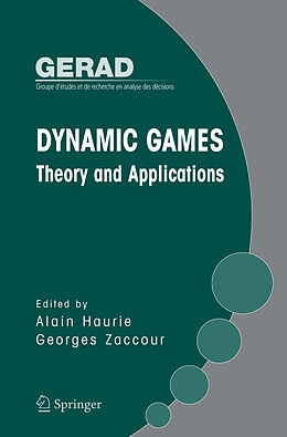 Livre Relié Dynamic Games: Theory and Applications de 