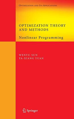 eBook (pdf) Optimization Theory and Methods de Wenyu Sun, Ya-Xiang Yuan