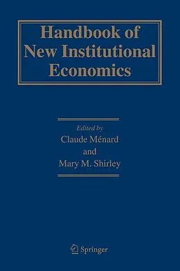 E-Book (pdf) Handbook of New Institutional Economics von Claude Menrad, Mary Shirley