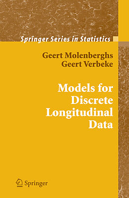 Fester Einband Models for Discrete Longitudinal Data von Geert Molenberghs, Geert Verbeke