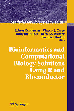 Livre Relié Bioinformatics and Computational Biology Solutions Using R and Bioconductor de 