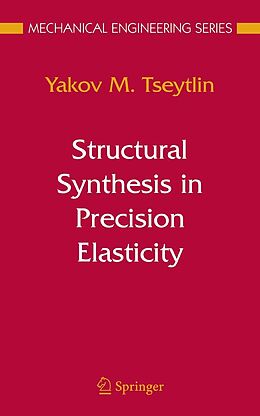 eBook (pdf) Structural Synthesis in Precision Elasticity de Yakov M Tseytlin