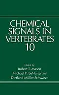 E-Book (pdf) Chemical Signals in Vertebrates 10 von R.T. Mason, Michael P. LeMaster, Dietland Müller-Schwarze