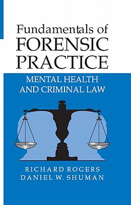 E-Book (pdf) Fundamentals of Forensic Practice von Richard Rogers, Daniel Shuman
