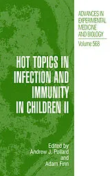 Fester Einband Hot Topics in Infection and Immunity in Children II von 