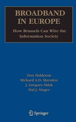 eBook (pdf) Broadband in Europe de Dan Maldoom, Richard Marsden, American Enterprise Institute