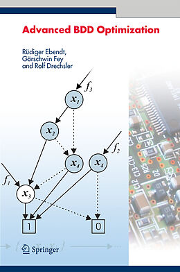 Livre Relié Advanced BDD Optimization de Rudiger Ebendt, Görschwin Fey, Rolf Drechsler