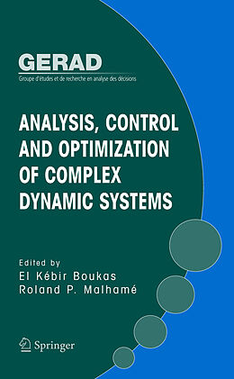 Livre Relié Analysis, Control and Optimization of Complex Dynamic Systems de 