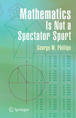 Livre Relié Mathematics Is Not a Spectator Sport de George Phillips