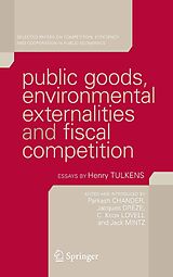 eBook (pdf) Public Goods, Environmental Externalities and Fiscal Competition de Parkash Chander, Jacques Drèze, C.Knox Lovell