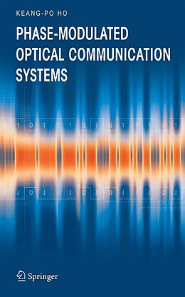 eBook (pdf) Phase-Modulated Optical Communication Systems de Keang-Po Ho