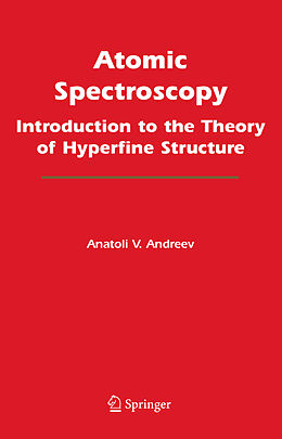 Fester Einband Atomic Spectroscopy von Anatoli V. Andreev