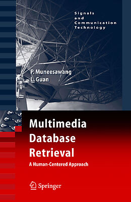 Livre Relié Multimedia Database Retrieval: de Paisarn Muneesawang, Ling Guan