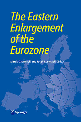 Livre Relié The Eastern Enlargement of the Eurozone de 