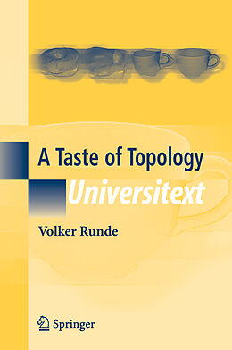 Couverture cartonnée A Taste of Topology de Volker Runde