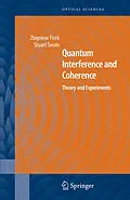 E-Book (pdf) Quantum Interference and Coherence von Zbigniew Ficek, Stuart Swain