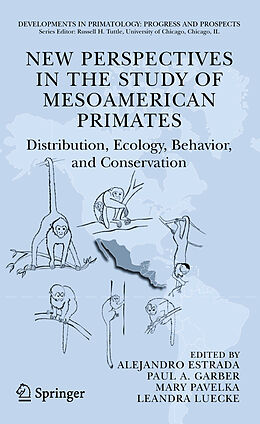 Fester Einband New Perspectives in the Study of Mesoamerican Primates von 
