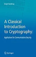 E-Book (pdf) A Classical Introduction to Cryptography von Serge Vaudenay