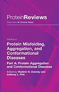 E-Book (pdf) Protein Misfolding, Aggregation and Conformational Diseases von Vladimir N. Uversky, Anthony L. Fink