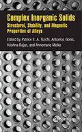 E-Book (pdf) Complex Inorganic Solids von Patrice E. A. Turchi, Antonios Gonis, Krishna Rajan