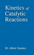E-Book (pdf) Kinetics of Catalytic Reactions von M. Albert Vannice