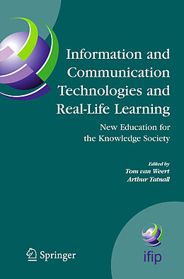 Livre Relié Information and Communication Technologies and Real-Life Learning de 